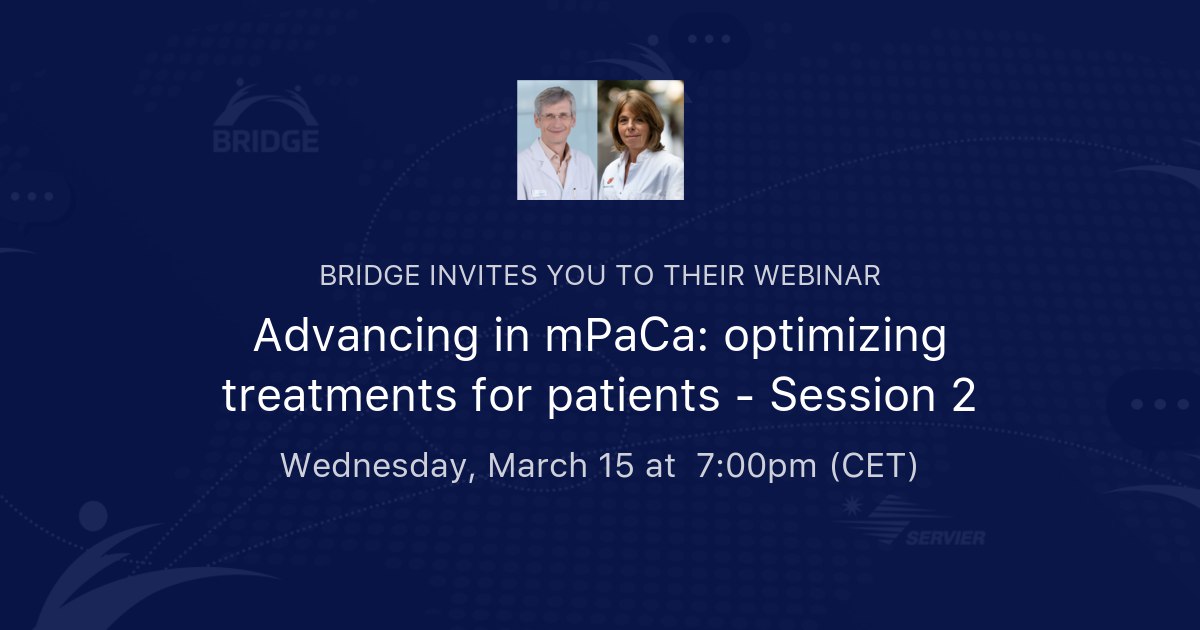 Міжнародний вебінар BRIDGE "Advancing in mPaCa: optimizing treatments for patients"
